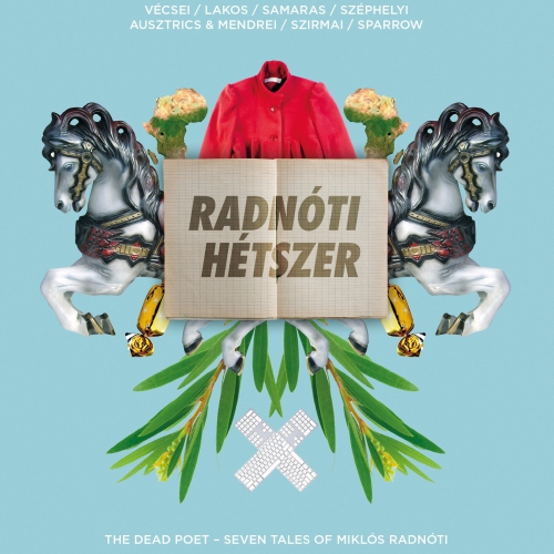 Radnóti hétszer szkeccsfilm - filmvetítés - 45 perc