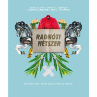 Radnóti Hétszer - szkeccsfilm Radnóti Miklós életéről és munkásságáról